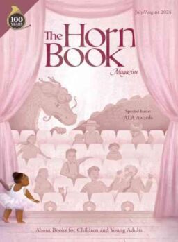 The Horn Book Magazine – July-August 2024