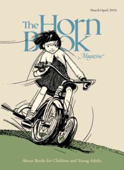 The Horn Book Magazine – March-April 2016