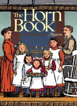 The Horn Book Magazine – November-December 2018