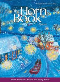The Horn Book Magazine – November-December 2022