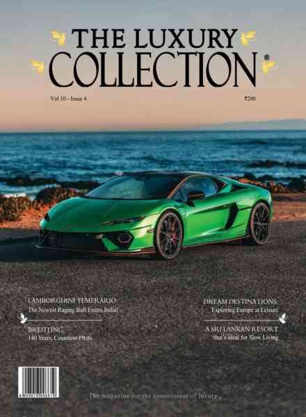 The Luxury Collection Magazine – Volume 10 Issue 4 2025 Cover