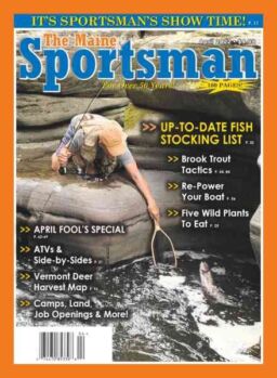 The Maine Sportsman – April 2022