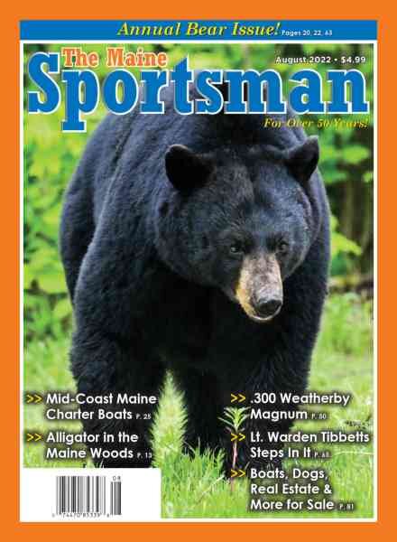 The Maine Sportsman – August 2022 Cover