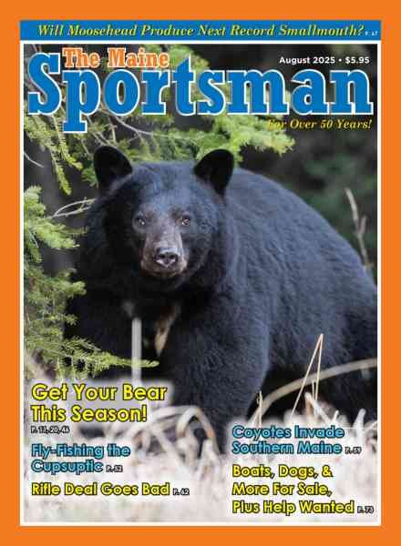 The Maine Sportsman – August 2025 Cover