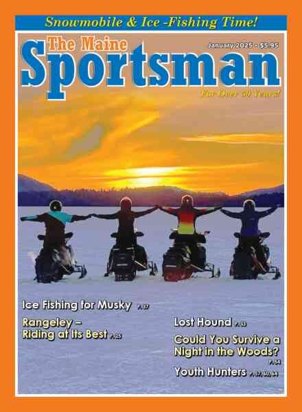 The Maine Sportsman – January 2025 Cover