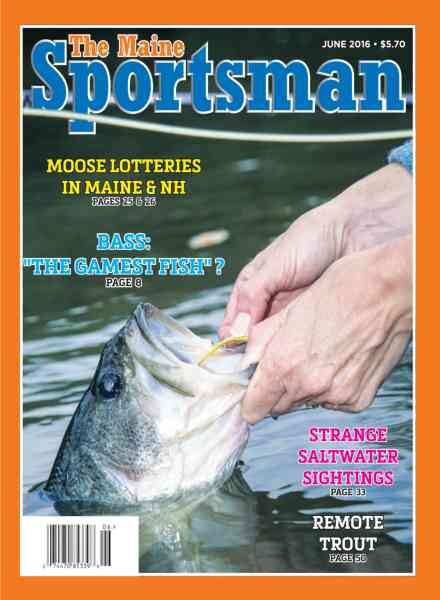 The Maine Sportsman – June 2016 Cover