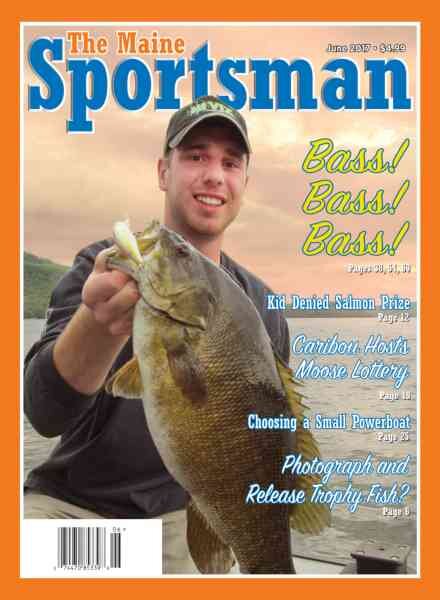 The Maine Sportsman – June 2017 Cover
