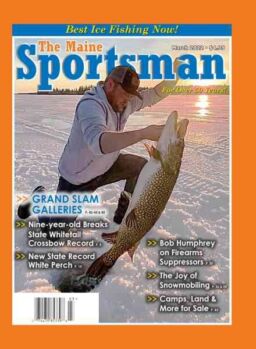 The Maine Sportsman – March 2022