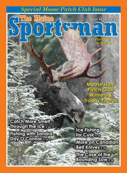 The Maine Sportsman – March 2024 Cover