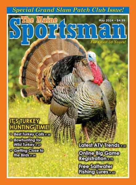 The Maine Sportsman – May 2024 Cover