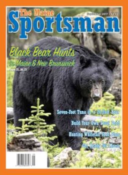 The Maine Sportsman – September 2017
