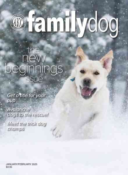 AKC Family Dog – January-February 2025 Cover