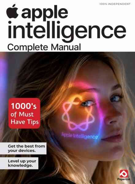 Apple Intelligence Complete Manual – Summer 2026 Cover
