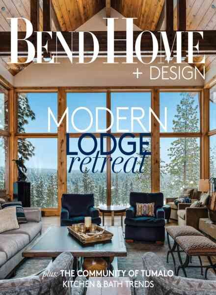 Bend Home + Design – Spring 2019 Cover