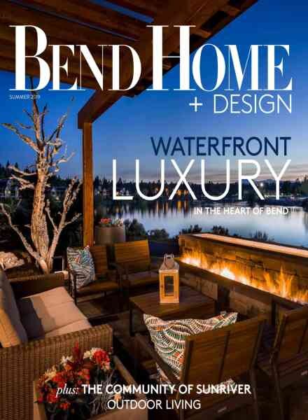 Bend Home + Design – Summer 2019 Cover