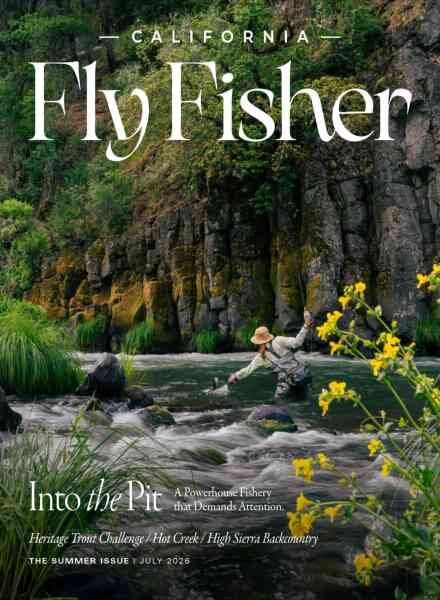 California Fly Fisher – Summer 2026 Cover