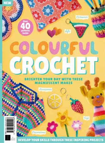 Colourful Crochet – 1st Edition – July 2026 Cover