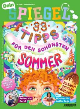 Dein Spiegel – Sommerheft 2024