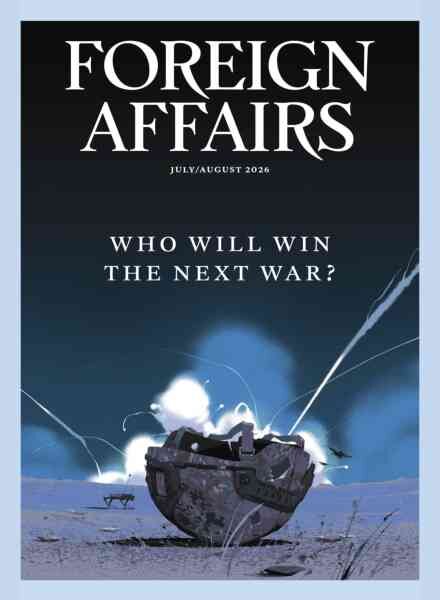 Foreign Affairs – July-August 2026 Cover