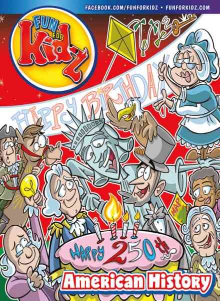 Fun For Kidz Magazine – American History – July 2026 Cover