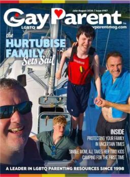Gay Parent Magazine – July-August 2026