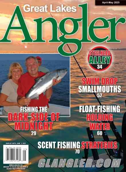 Great Lakes Angler Magazine – April-May 2025 Cover