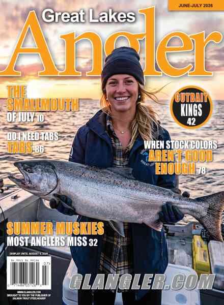 Great Lakes Angler Magazine – June-July 2026 Cover
