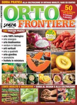 Il Mio Orto Pratico – Orto Senza Frontiere – Febbraio-Marzo 2023