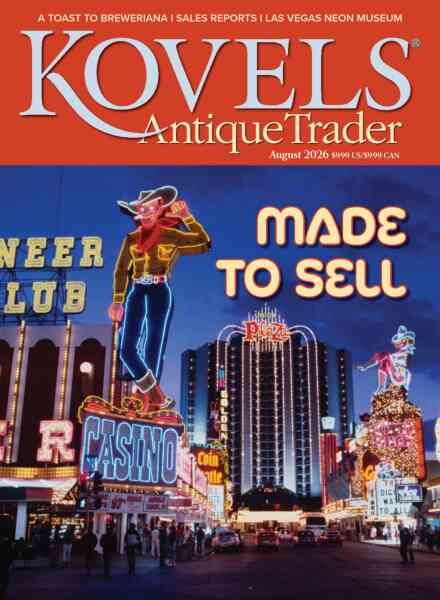 Kovels Antique Trader – August 2026 Cover