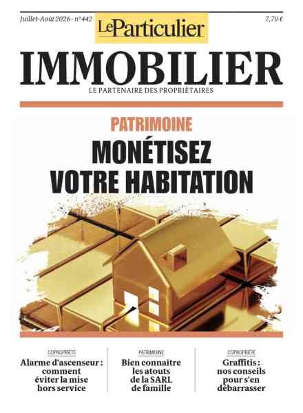Le Particulier Immobilier – Juillet-Aout 2026 Cover