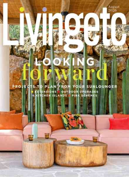 Living Etc UK – August 2026 Cover