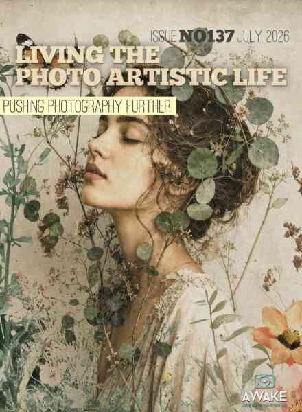 Living The Photo Artistic Life – July 2026 Cover