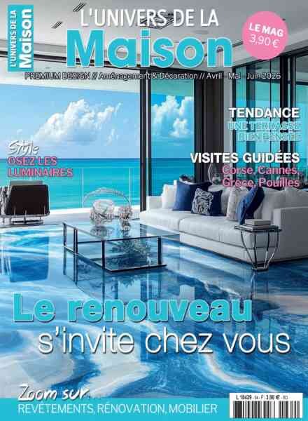 L’Univers de la Maison – Avril-Juin 2026 Cover