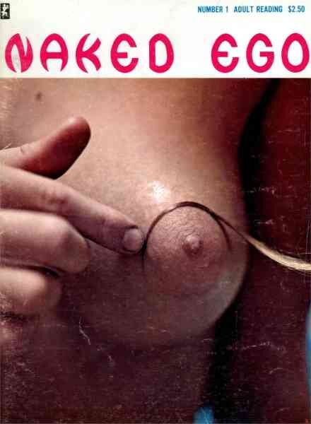 Naked Ego – Number 1 1969 Cover