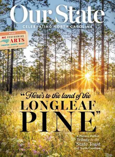 Our State Celebrating North Carolina – August 2024 Cover