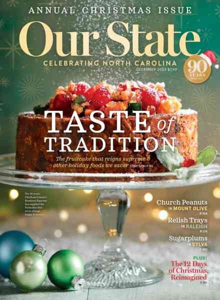 Our State Celebrating North Carolina – December 2023 Cover