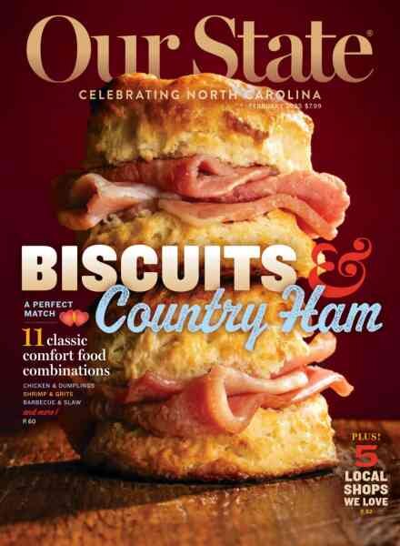 Our State Celebrating North Carolina – February 2025 Cover