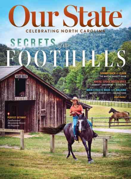 Our State Celebrating North Carolina – March 2025 Cover