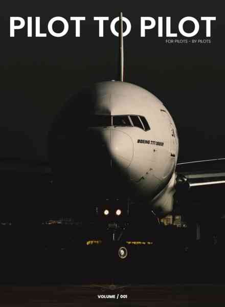 Pilot to Pilot – Volume 1 – November 2025 Cover