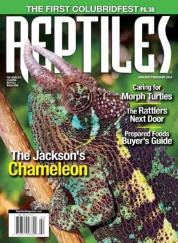 Reptiles Magazine – January-February 2025