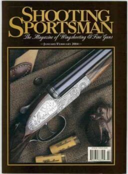Shooting Sportsman – January-February 2004