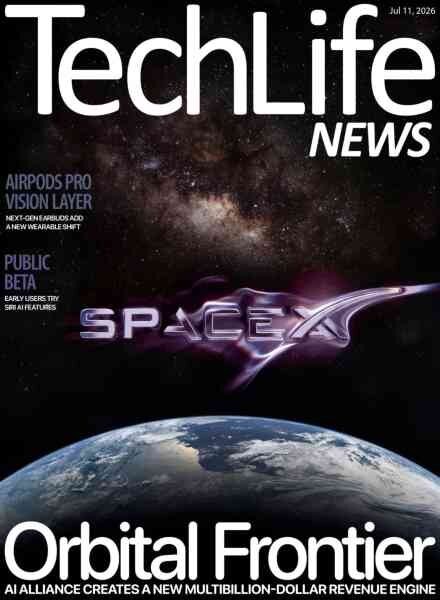 Techlife News – July 11 2026 Cover