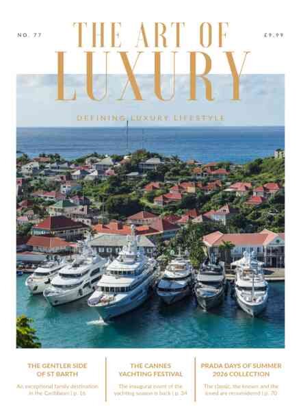 The Art of Luxury – Issue 77 2026 Cover