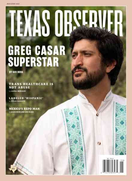 The Texas Observer – May-June 2022 Cover