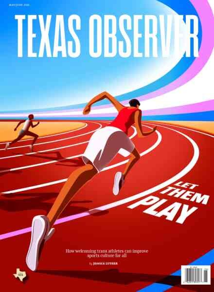 The Texas Observer – May-June 2026 Cover