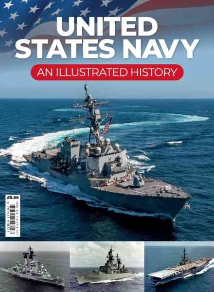 United States Navy – An Illustrated History – Issue 1 2026 Cover