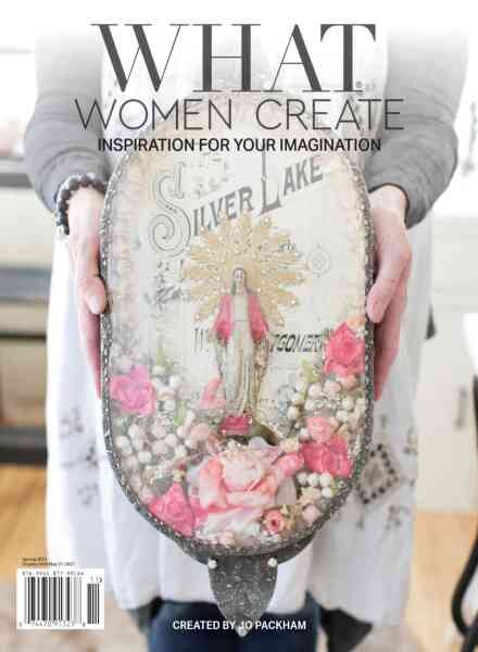 What Women Create – Spring 2021 Cover
