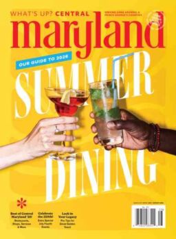What’s Up Central Maryland – July-August 2026