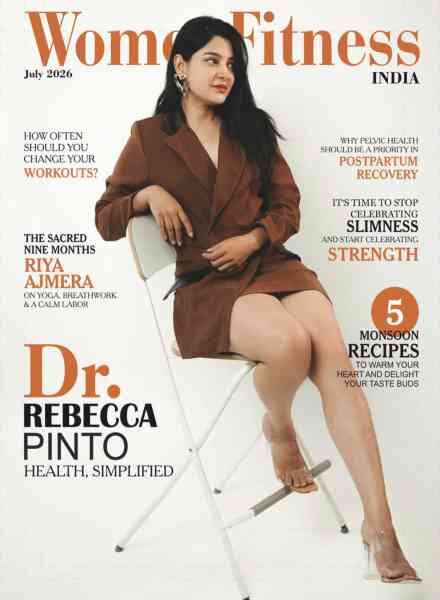 Women Fitness India – July 2026 Cover